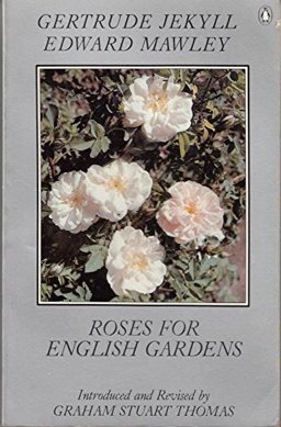 Roses for English Gardens  9780140466027 Front Cover