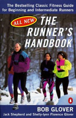 Runner's Handbook The Bestselling Classic Fitness G for Begng Intermediate Runners 2nd Rev Edition 2nd 9780140469301 Front Cover