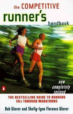 The Competitive Runner's Handbook The Competitive Runner's Handbook