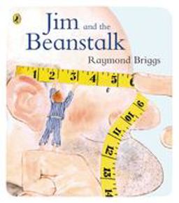 Jim and the Beanstalk (Puffin Picture Books)  9780140500776 Front Cover
