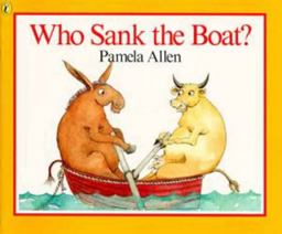 Who Sank the Boat? Who Sank the Boat?