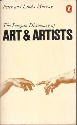 The Penguin Dictionary of Art and Artists The Penguin Dictionary of Art and Artists