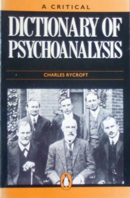 Critical Dictionary of Psychoanalysis Critical Dictionary of Psychoanalysis