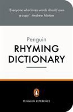 Penguin Rhyming Dictionary 4th 9780140511369 Front Cover