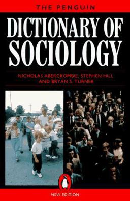 Penguin Dictionary of Sociology 3rd 9780140512922 Front Cover