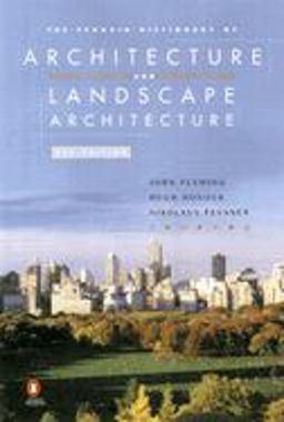 Penguin Dictionary of Architecture and Landscape Architecture Fifth Edition 5th 9780140513233 Front Cover