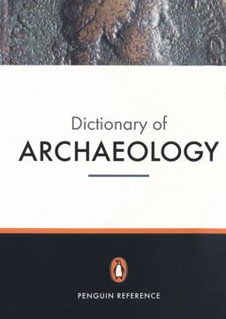 Dictionary of Archaeology