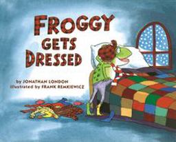 Froggy Gets Dressed  9780140544572 Front Cover