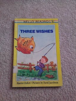 Three Wishes