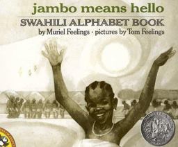 Jambo Means Hello Swahili Alphabet Book  9780140546521 Front Cover