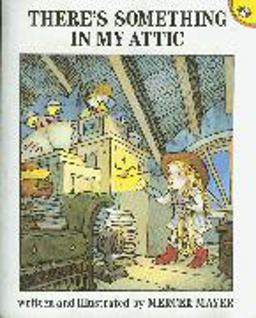 There's Something in My Attic