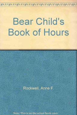 Bear Child's Book of Hours
