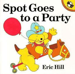 Spot Goes to a Party