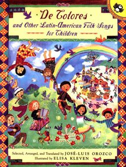 De Colores and Other Latin American Folksongs for Children  9780140565485 Front Cover