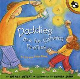 Daddies Are for Catching Fireflies  9780140565539 Front Cover