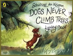 Schnitzel Von Krumm, Dogs Never Climb Trees (Puffin Picture Books)  9780140569438 Front Cover