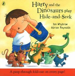 Harry and the Dinosaurs Play Hide-and-Seek