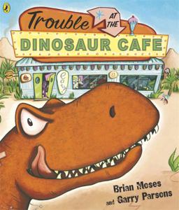 Trouble at the Dinosaur Cafe  9780140569940 Front Cover