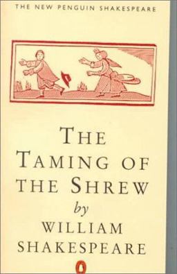 The Taming of the Shrew