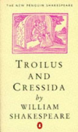 Troilus and Cressida