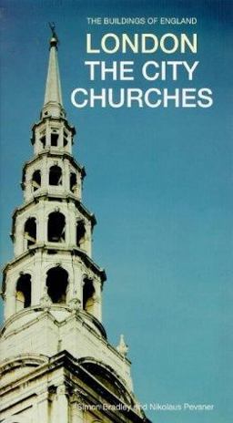 Buildings of England, City of London, Churches