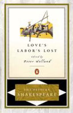 Love's Labor's Lost  9780140714777 Front Cover