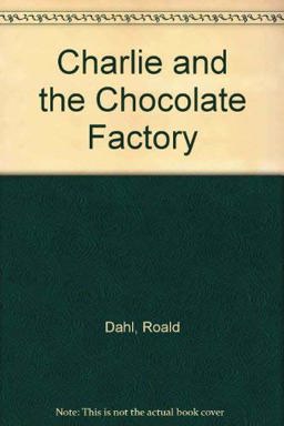 Charlie and the Chocolate Factory