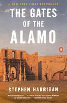 Gates of the Alamo  9780141000022 Front Cover