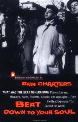 Beat down to Your Soul What Was the Beat Generation?  9780141001517 Front Cover