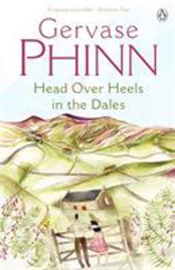 Head over Heels in the Dales 3rd 9780141005225 Front Cover