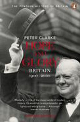 Hope and Glory Britain 1900-2000, Second Edition 2nd 9780141011752 Front Cover