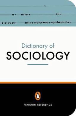 Penguin Dictionary of Sociology 5th 9780141013756 Front Cover