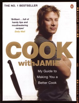 Cook with Jamie My Guide to Making You a Better Cook  9780141019703 Front Cover