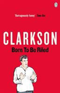 Born to Be Riled  9780141028996 Front Cover