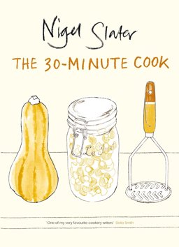 The 30-Minute Cook  9780141029528 Front Cover