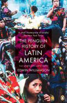 Penguin History of Latin America  9780141034751 Front Cover
