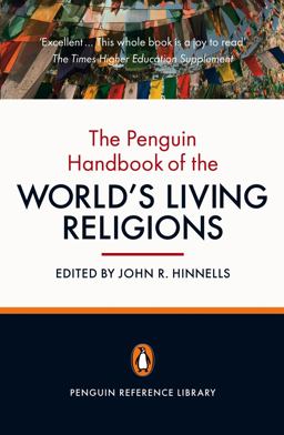 Penguin Handbook of the World's Living Religions 2nd 9780141035468 Front Cover