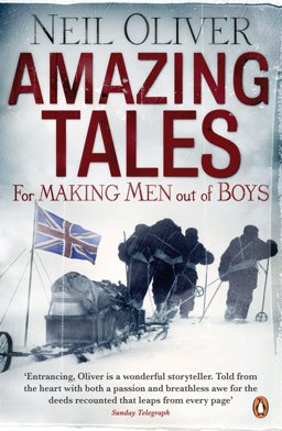 Amazing Tales for Making Men Out of Boys  9780141035598 Front Cover