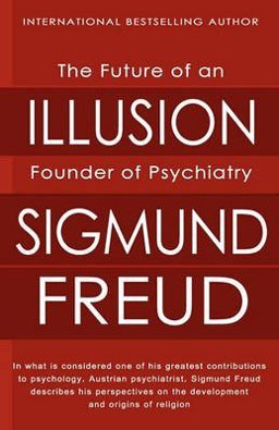 Great Ideas the Future of an Illusion