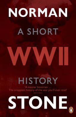 World War Two A Short History  9780141037141 Front Cover