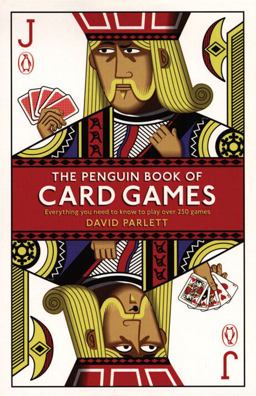 Penguin Book of Card Games Everything You Need to Know to Play over 250 Games 2nd 9780141037875 Front Cover