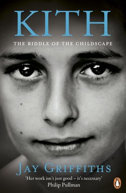 Kith The Riddle of the Childscape  9780141039459 Front Cover
