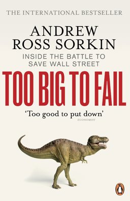 Too Big to Fail Inside the Battle to Save Wall Street  9780141043166 Front Cover