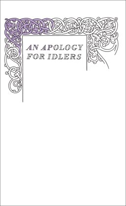 Great Ideas an Apology for Idlers  9780141043968 Front Cover