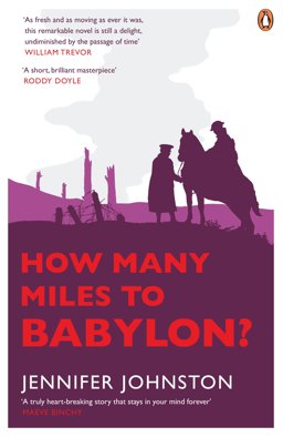 How Many Miles to Babylon?  9780141046969 Front Cover