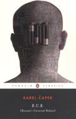 R. U. R. (Rossum's Universal Robots)  9780141182087 Front Cover