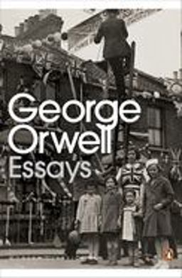 Modern Classics Penguin Essays of George Orwell