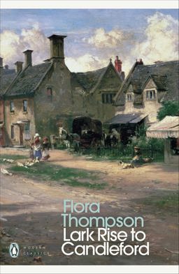 Lark Rise to Candleford (Penguin Modern Classics)  9780141183312 Front Cover