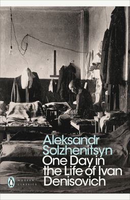 Modern Classics One Day in the Life of Ivan Denisovich