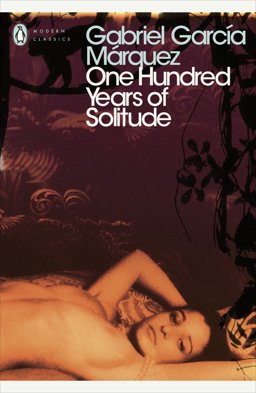 One Hundred Years of Solitude (Penguin Modern Classics)  9780141184999 Front Cover
